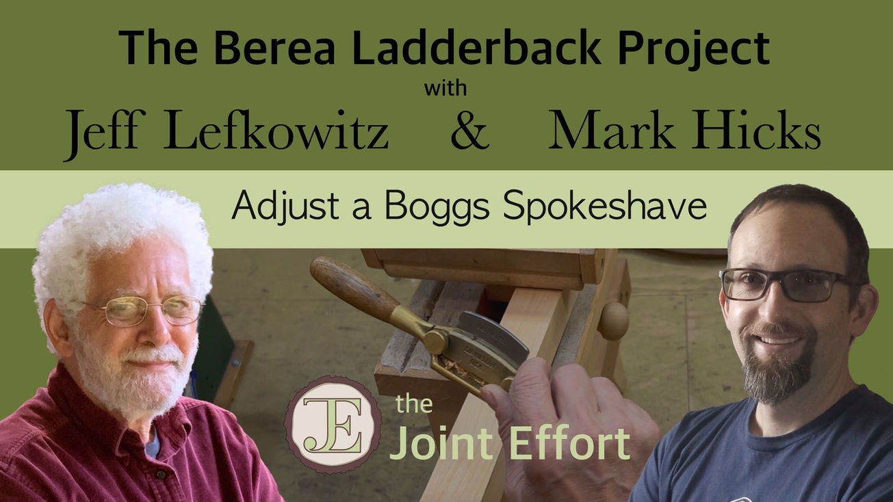 Adjust a Boggs Spokeshave